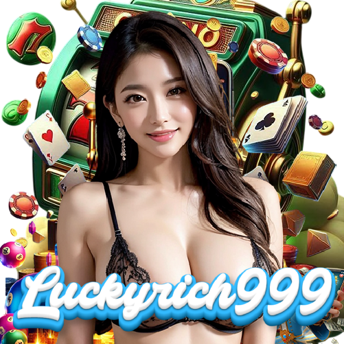 luckyrich999 สล็อตออนไลน์